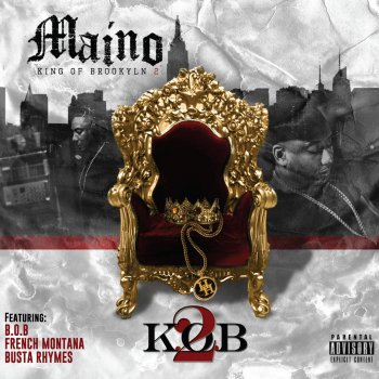 Maino feat. French Montana, B.O.B & Tweezie Dreamer