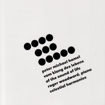 Roger Woodward Vom Klang Des Lebens (Of the Sound of Life): XII. Ankunft (Arrival): In Memoriam John Cage