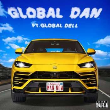 Global Dan feat. Global Dell Man Now