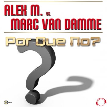 Исполнитель Alex M. feat. Marc van Damme, альбом Por Que No?