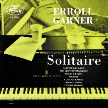 Erroll Garner Then You've Never Been Blue