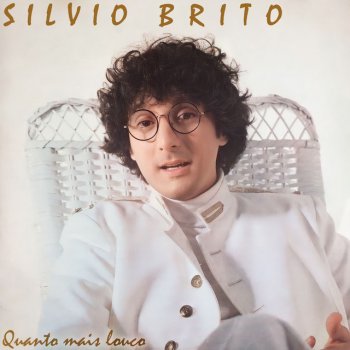 Silvio Brito - As 20 +
