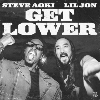 Steve Aoki feat. Lil Jon Get Lower