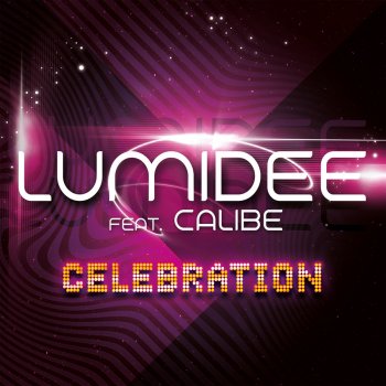Lumidee feat. Calibe Celebration