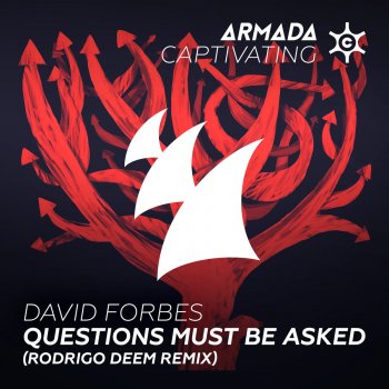 David Forbes Questions Must Be Asked (Rodrigo Deem Remix)