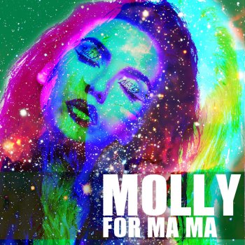 Molly For Ma Ma