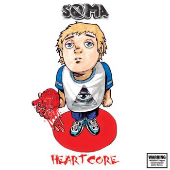 Soma Lower Class Love 2.2: The Death