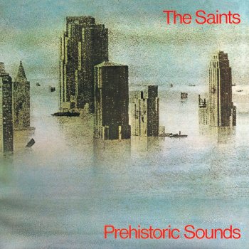 The Saints Erotic Neurotic - Live At Paddington Town Hall