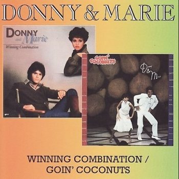 Donny & Marie Osmond Baby Now That I've Found You