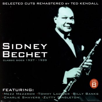 Sidney Bechet Jack, I'm Mellow