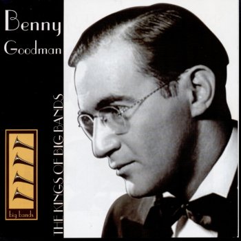 Benny Goodman and His Orchestra Clarinetitis