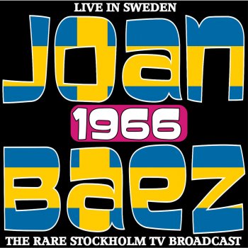 Joan Baez We Shall Overcome (Live Broadcast Sweden 1966)