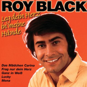 Roy Black Was Muss Noch Geschehn