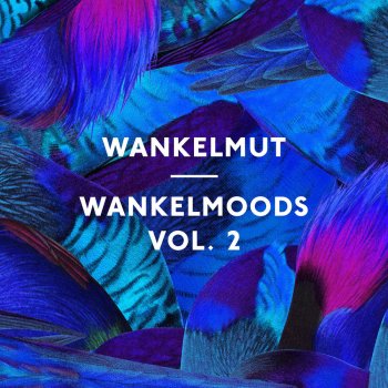 Wankelmut feat. John Lamonica Wasted so Much Time (feat. John LaMonica) - Extended Vocal Mix