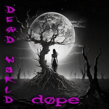 Исполнитель Dope, альбом Dead World