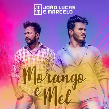 João Lucas & Marcelo Morango e Mel