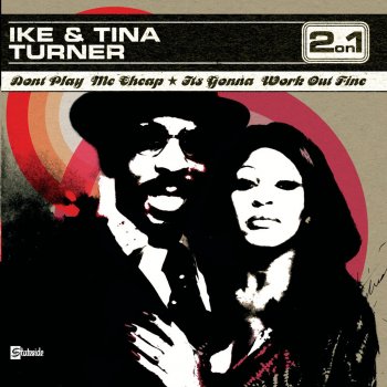 Ike & Tina Turner Two Is Couple