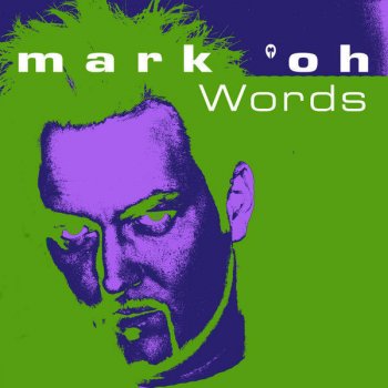 Mark 'Oh Words