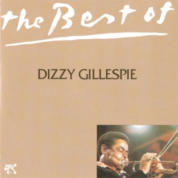 Dizzy Gillespie Behind The Moonbeam