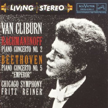 Исполнитель Van Cliburn feat. Chicago Symphony Orchestra & Fritz Reiner, альбом Rachmaninov & Beethoven: Piano Concertos