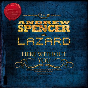 Lazard feat. Andrew Spencer & 2-4 Grooves Here Without You - 2-4 Grooves Remix