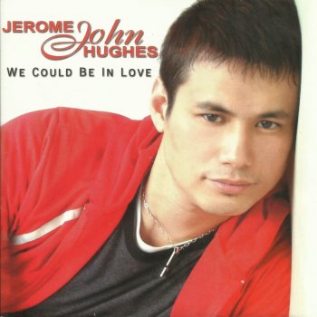 Jerome John Hughes Mahal Kita - Aishite Imasu