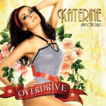 Katerine Avgoustakis Shut Your Mouth (Daniel Bovie Radio Edit)