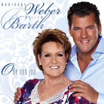 Marianne Weber feat. Willem Barth Oh Allemachtig