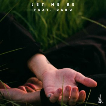 GFL Paul Let Me Be (feat. Dabu)