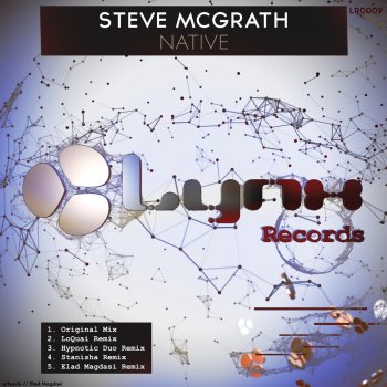 Steve McGrath Native (Stanisha Remix)