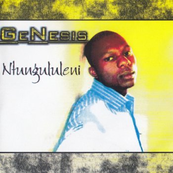 Genesis Ntungululeni Remix