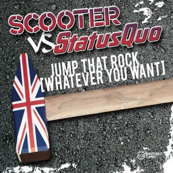 Scooter vs. Status Quo Jump That Rock (Whatever You Want) - Radio Edit