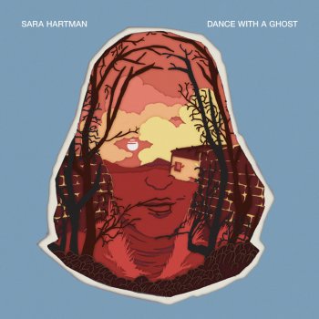 Sara Hartman Dance With a Ghost
