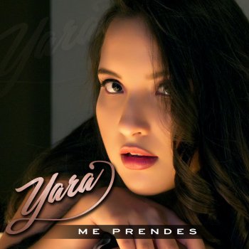 Yara Me Prendes