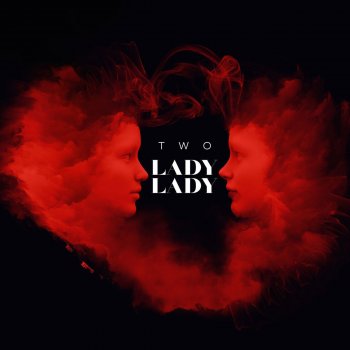 Two Lady Lady (Radio Edit)