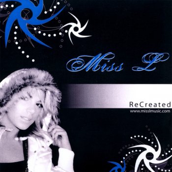 Исполнитель Miss L, альбом ReCreated