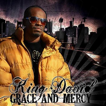 King David Grace And Mercy