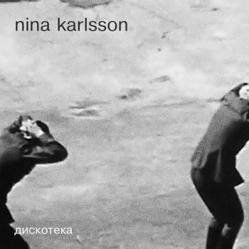 Nina Karlsson Дискотека