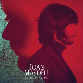 Joan Masdéu feat. Anna Borràs Si te'n vas (feat. Anna Borras)