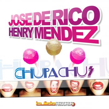 José de Rico feat. Henry Mendez Chupa Chus