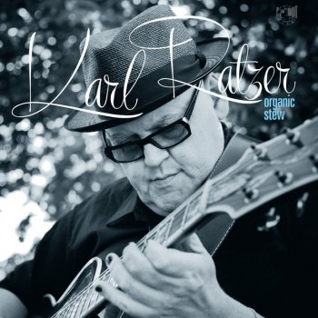 Исполнитель Karl Ratzer, альбом Organic Stew