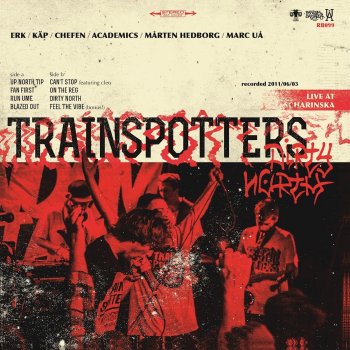 Trainspotters Fan First - Live