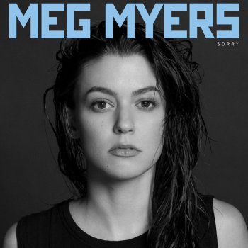 Meg Myers I Really Want You To Hate Me