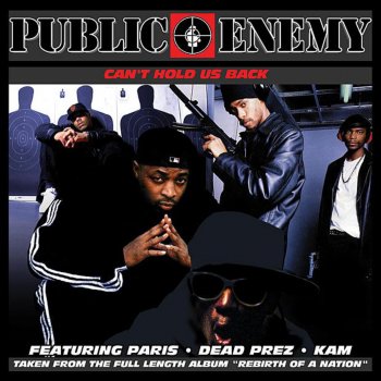 Public Enemy Featuring Paris Can't Hold Us Back (Instrumental Mix)