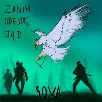 SOVA Zanim odejdę stąd