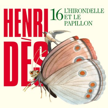 Henri Dès L'hirondelle et le papillon