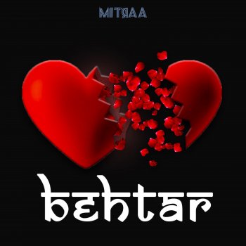 Mitraa Behtar
