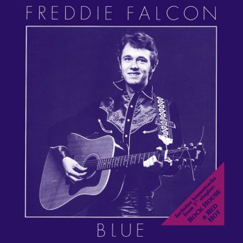 Freddie Falcon Lonely Blue Boy