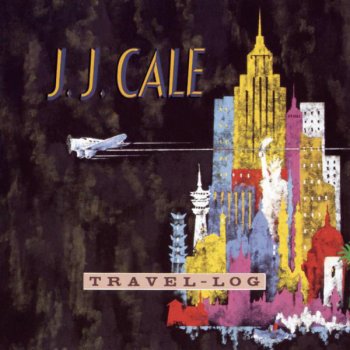 J.J. Cale Lady Luck