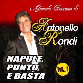 Antonello Rondi Napule e' 'na canzona